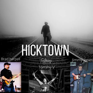 Hicktown Concert with Tommy V from Ambush