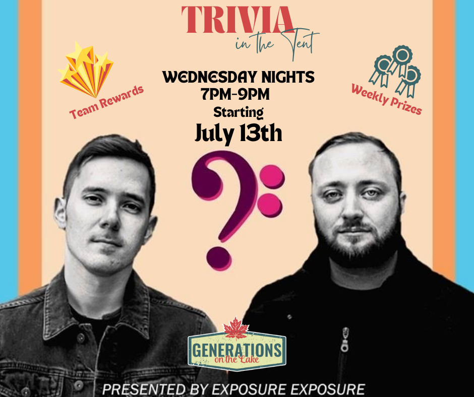 Trivia in the Tent – Generations on the Lake